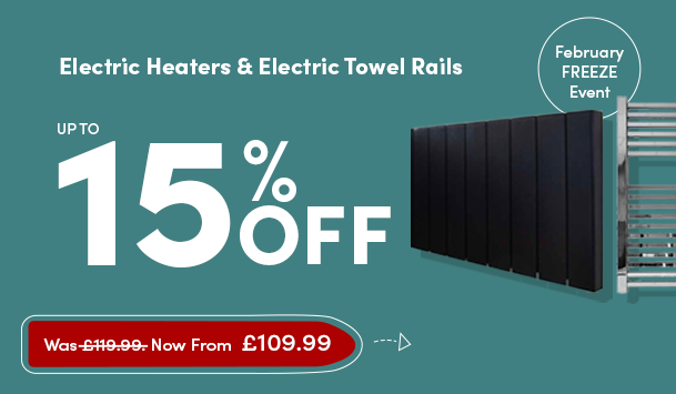 Up to 15% off Electric Heaters and Towel Rails